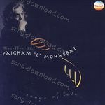 Paigham 'E' Mohabbat (Songs of Love (Ghazal)) - Ameen Sayani Song Download